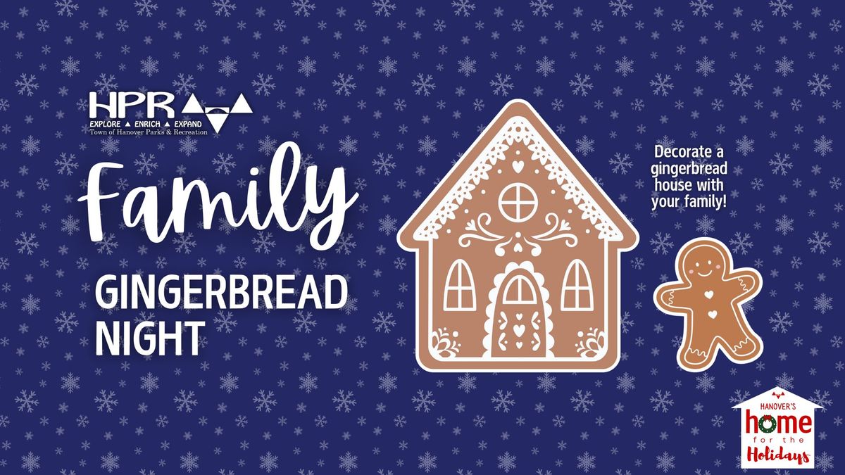 Family Gingerbread Night