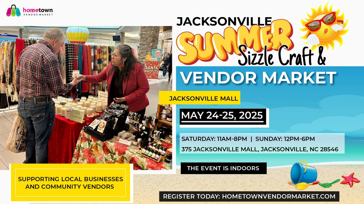 Jacksonville Summer Sizzle Craft & Vendor Market