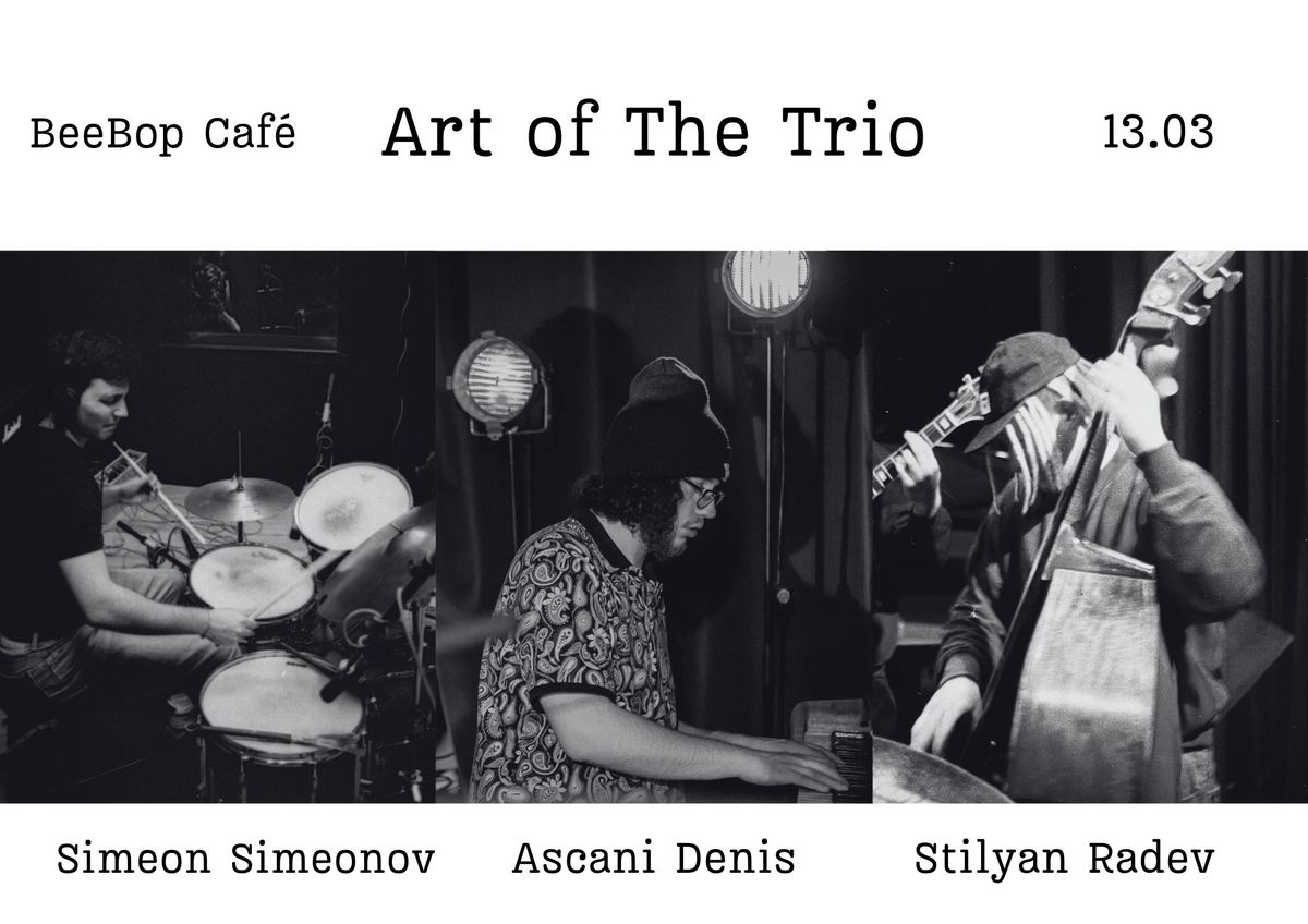 Art of the Trio at Bee Bop Caf\u00e9