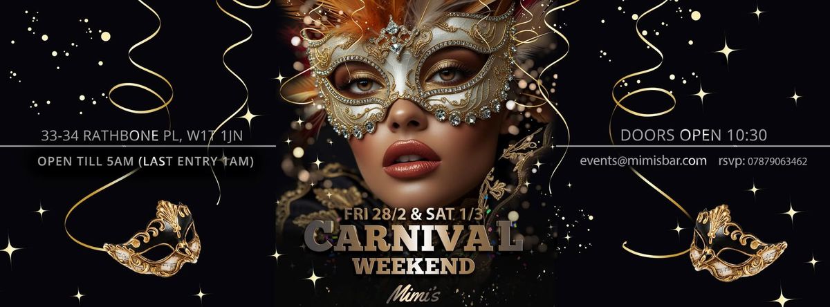 Carnival weekend at Mimi's - Friday 28\/2 & Saturday 1\/3 until 5am!!