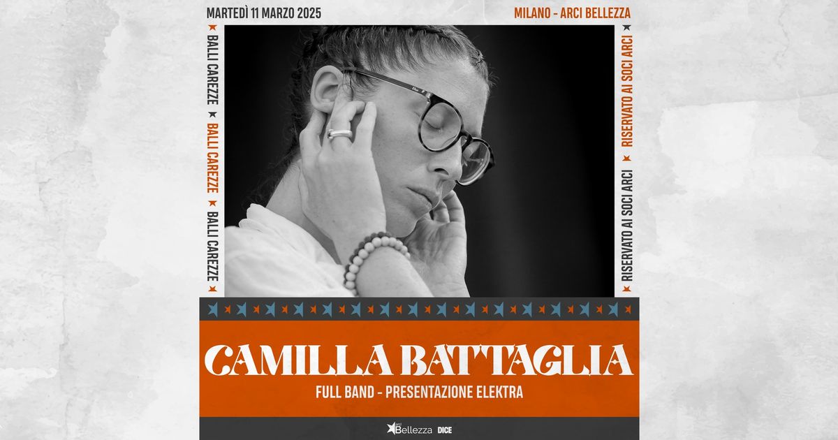 Camilla Battaglia | Milano, Arci Bellezza