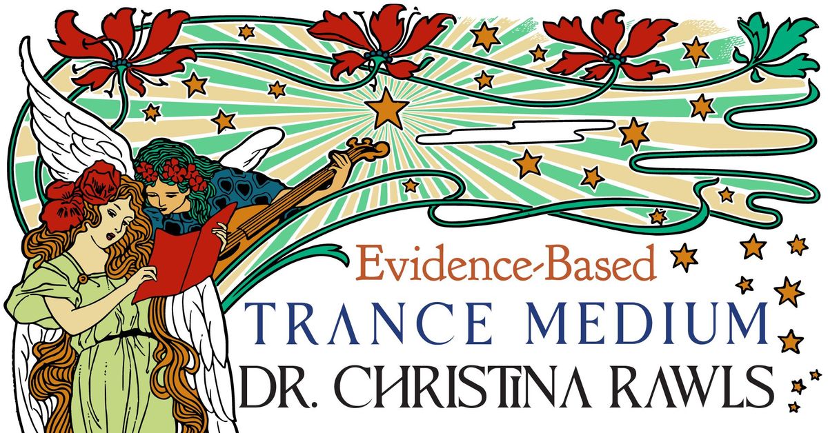 Trance Mediumship with Dr. Christina Rawls