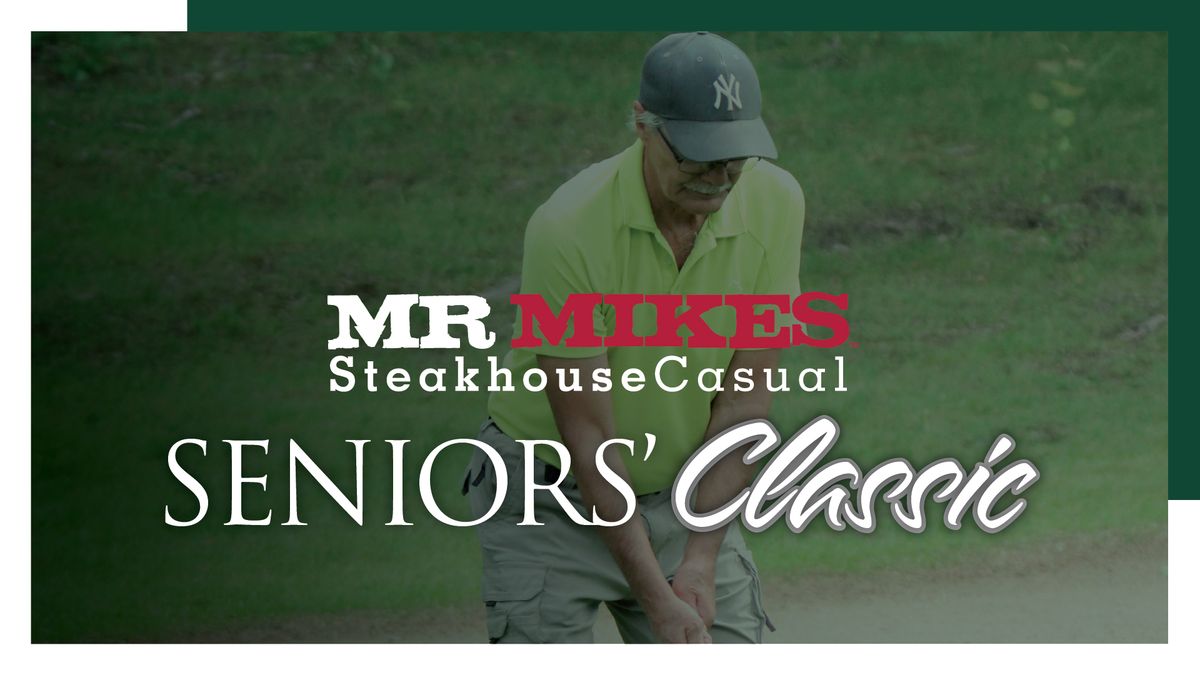 2024 Mr Mikes Steakhouse Casual Seniors' Classic