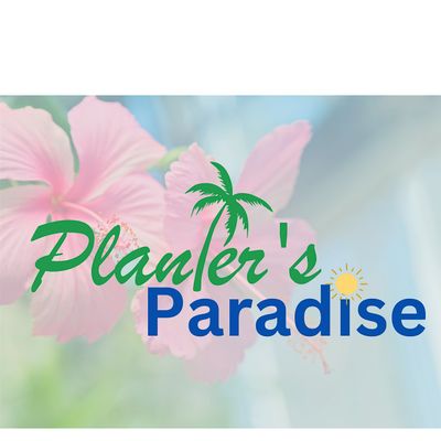Planter's Paradise Pasadena