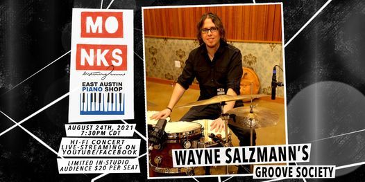 Wayne Salzmann\u2019s Groove Society - Livestream w\/In-Studio Audience