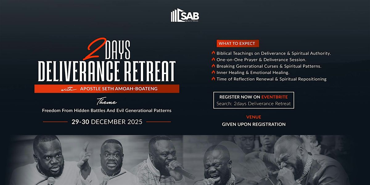 Deliverance Retreat With Apostle Seth