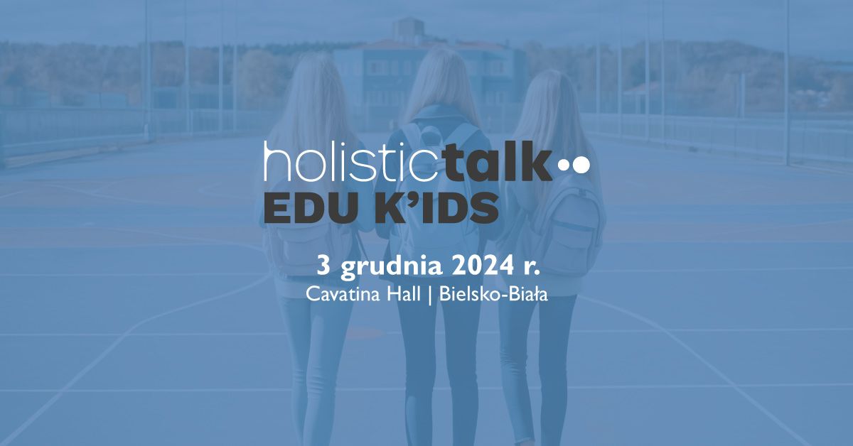 Holistic Talk EDU K\u2019IDS