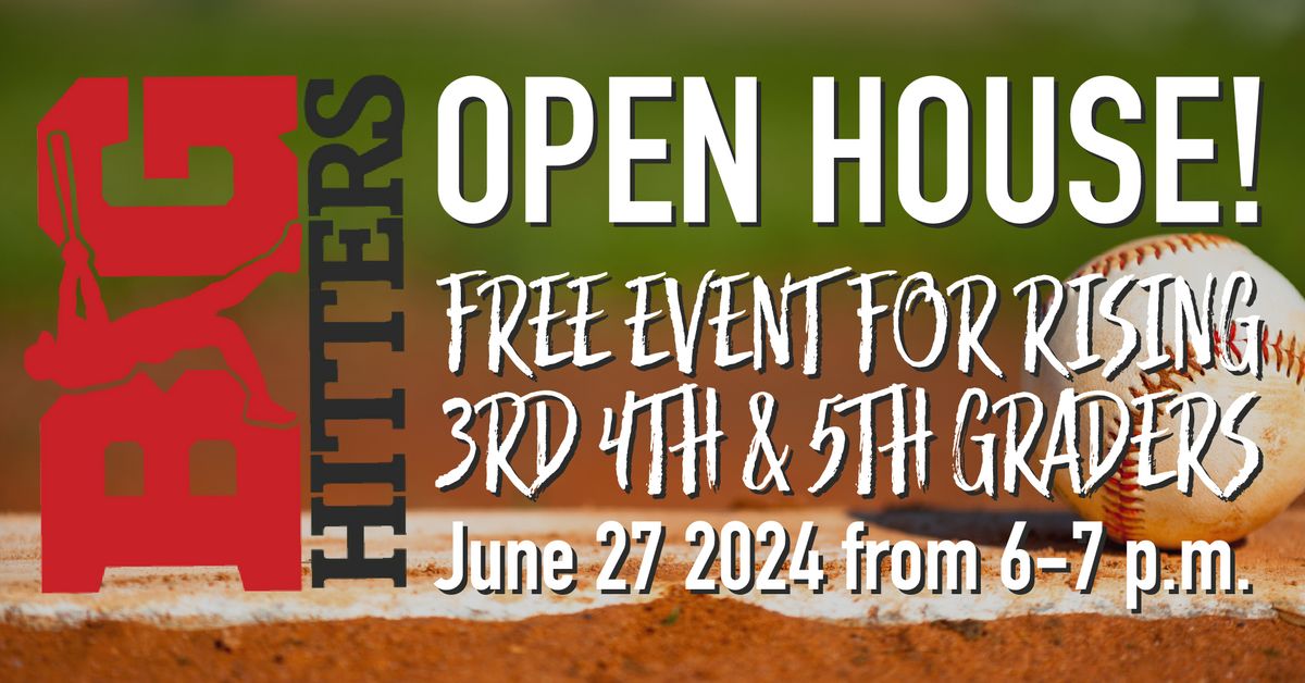 Open House for Rising 3rd 4th 5th Grade Baseball Players