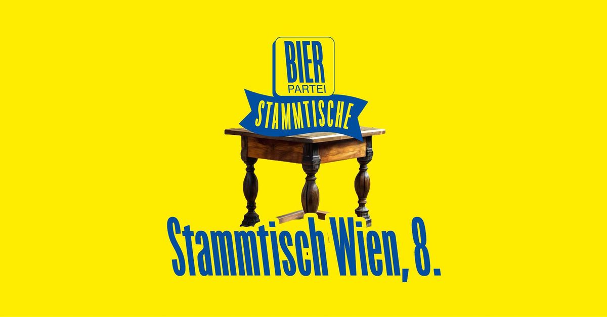 Bierpartei Stammtisch Wien 8. Bezirk 