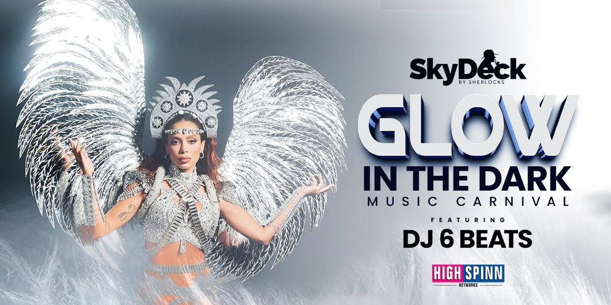 SATURDAY GLOW IN DARK CARNIVAL AT SKYDECK MG RD