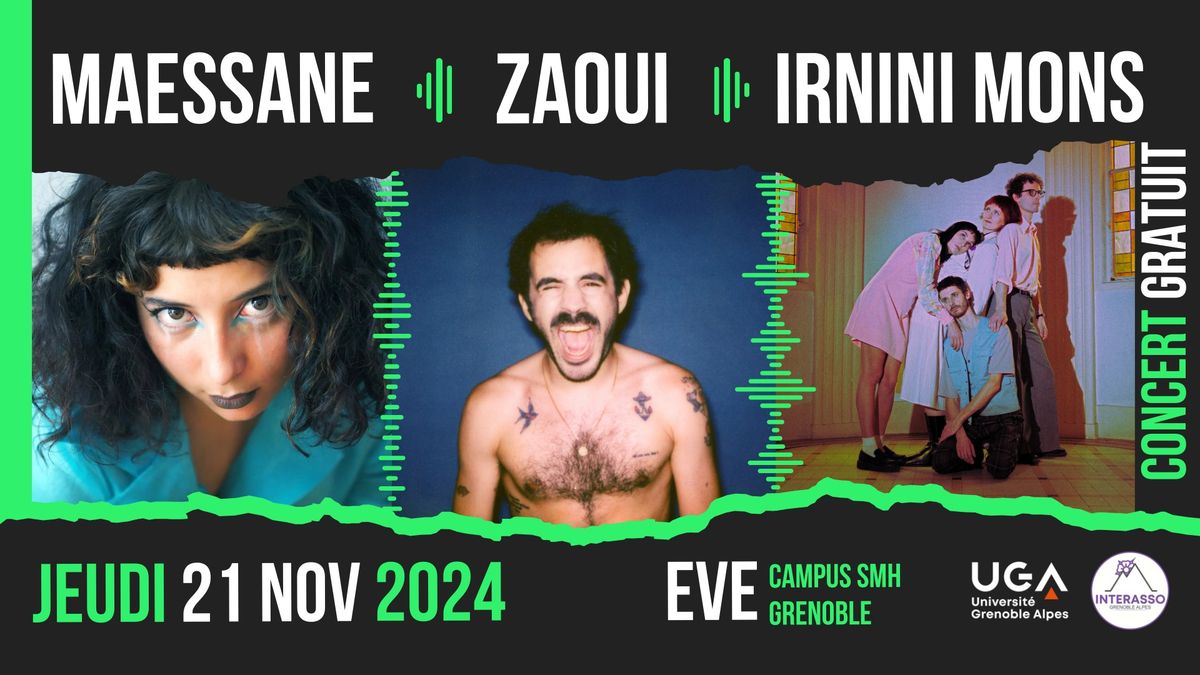 CONCERT GRATUIT ! ZAOUI + IRNINI MONS + MAESSANE