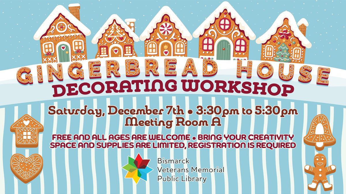 Gingerbread House Decorating Workshop