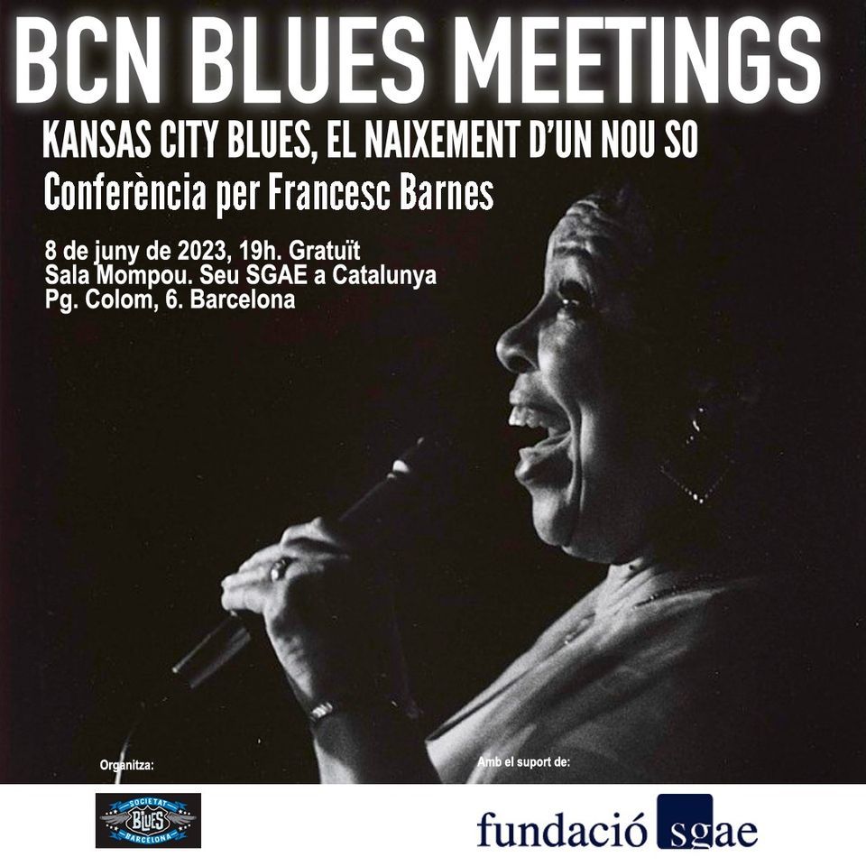 BCN BLUES MEETINGS, EL SO  DE KANSAS CITY PER F. BARNES