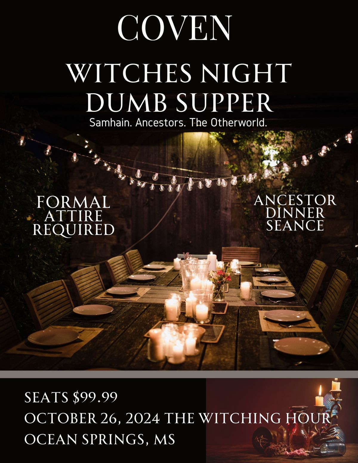 COVEN WITCHES NIGHT DUMB SUPPER Samhain. Ancestors. The Otherworld.