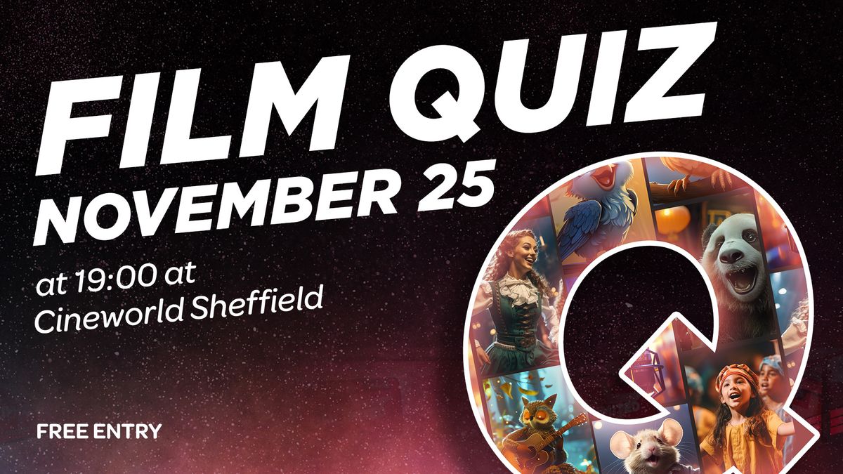 Cineworld Sheffield Musical's Quiz 