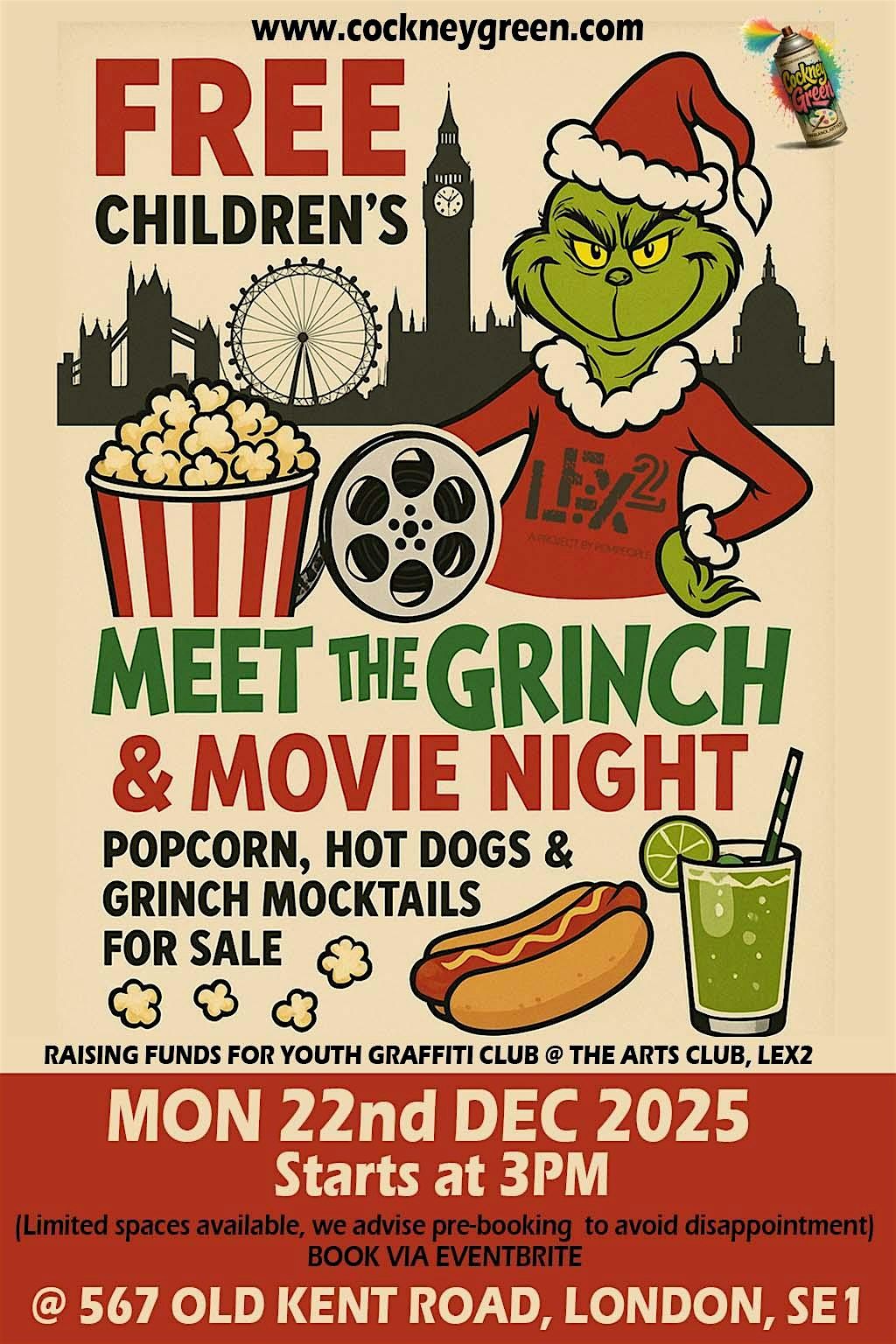Lex2 Meet The Grinch and Movie @ LEX2 The Old Kent Road, London, LEX2 ...