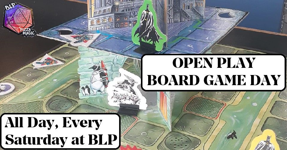 Open Play Board Game Day at BLP!