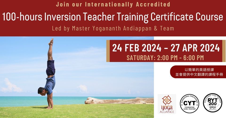 100-hours Inversion Teacher Training Certificate Course (24th February 2024 ~ 27th April 2024)