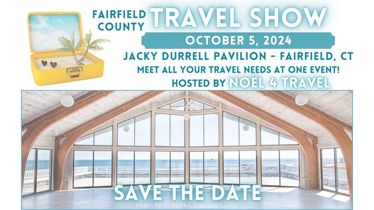 Fairfield County Travel Show