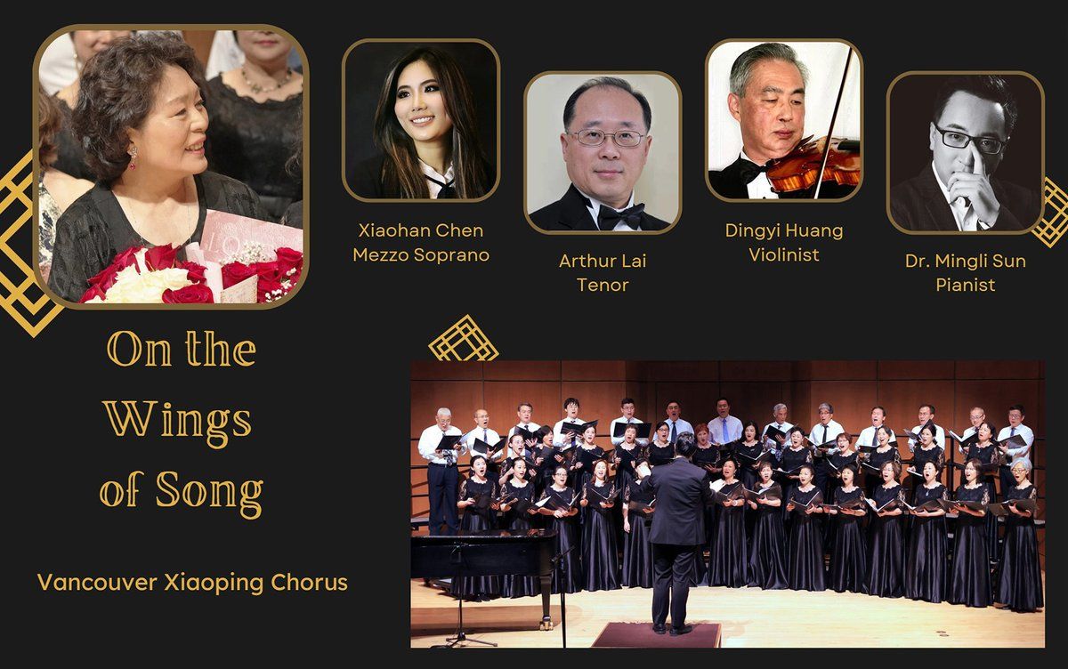 Vancouver Xaioping Chorus: On Wings Of Song