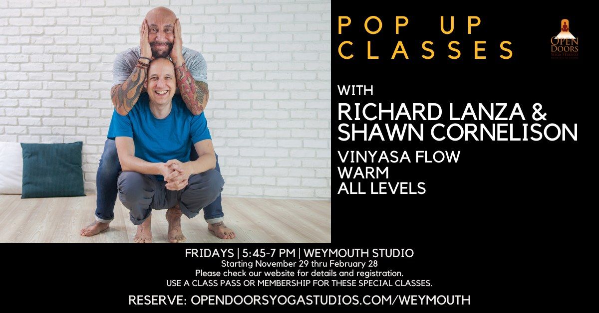 Pop Up Classes with Richards Lanza and Shawn Cornelison at Open Doors Yoga Studios Weymouth MA