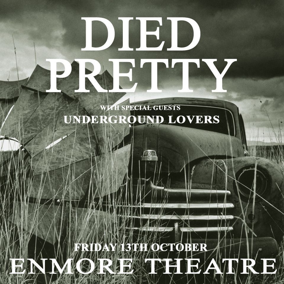Died Pretty | Enmore Theatre, Sydney