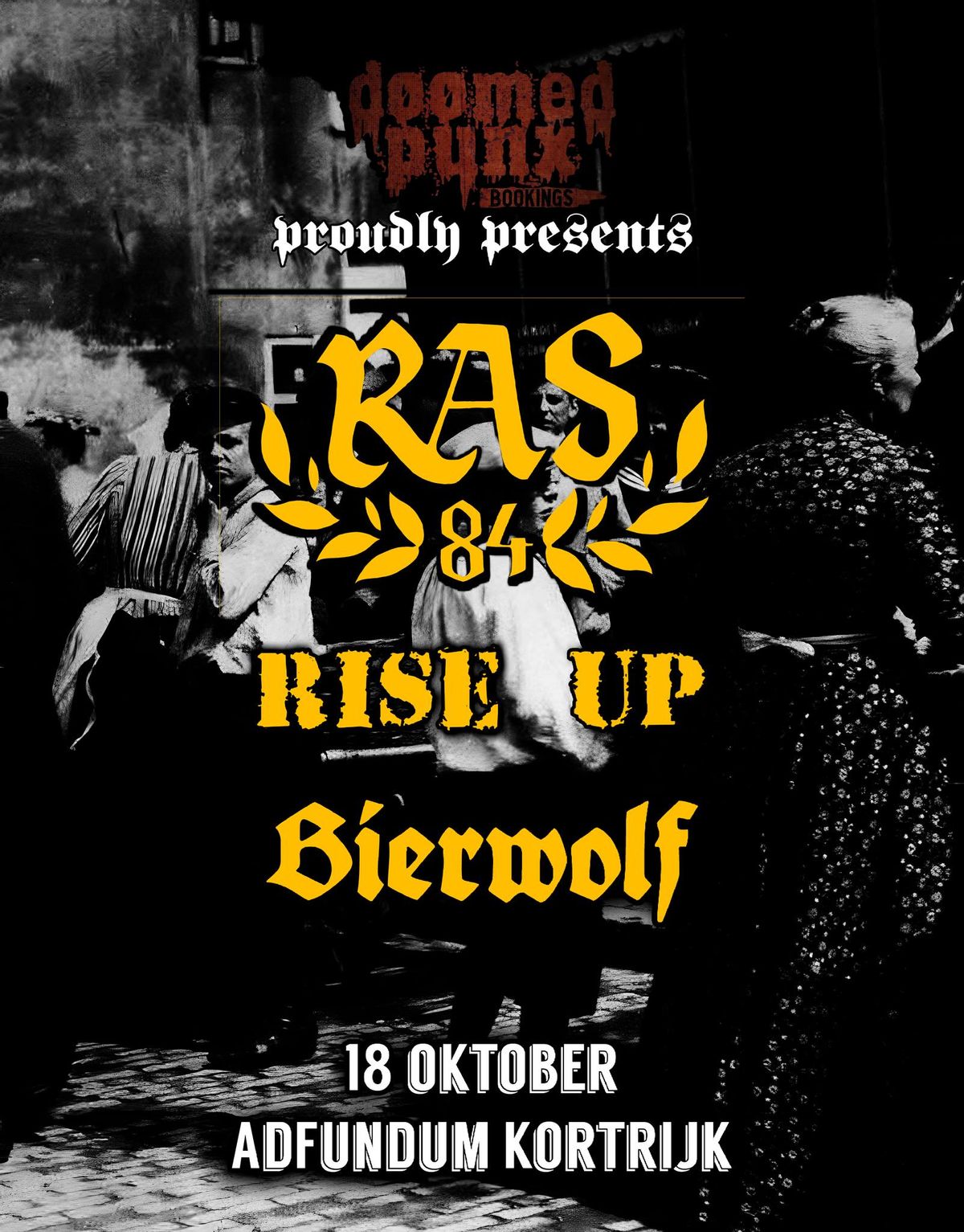 Doomed punx proudly presents : R.A.S. 84 + RISE UP + BIERWOLF