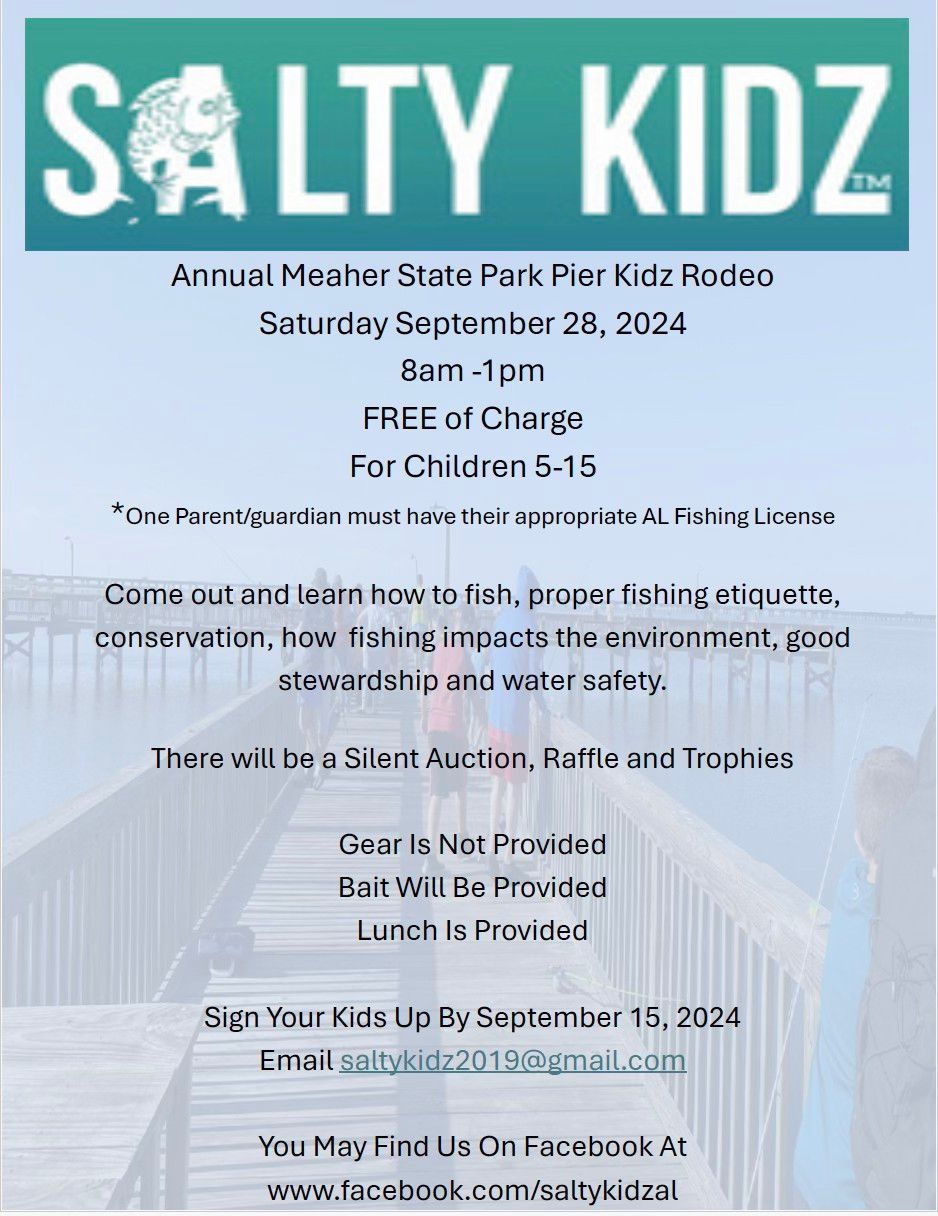 SALTY  KIDZ Annual Meaher State Park Pier Kidz Rodeo