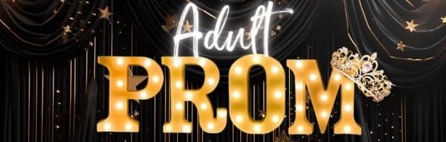 Adult Prom