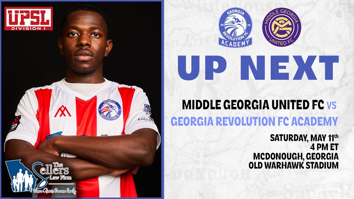 Georgia Revolution FC Academy vs Middle Georgia United FC (UPSL Division 1)