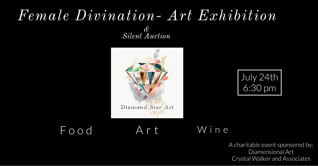 Feminine Divination- Art Exhibition