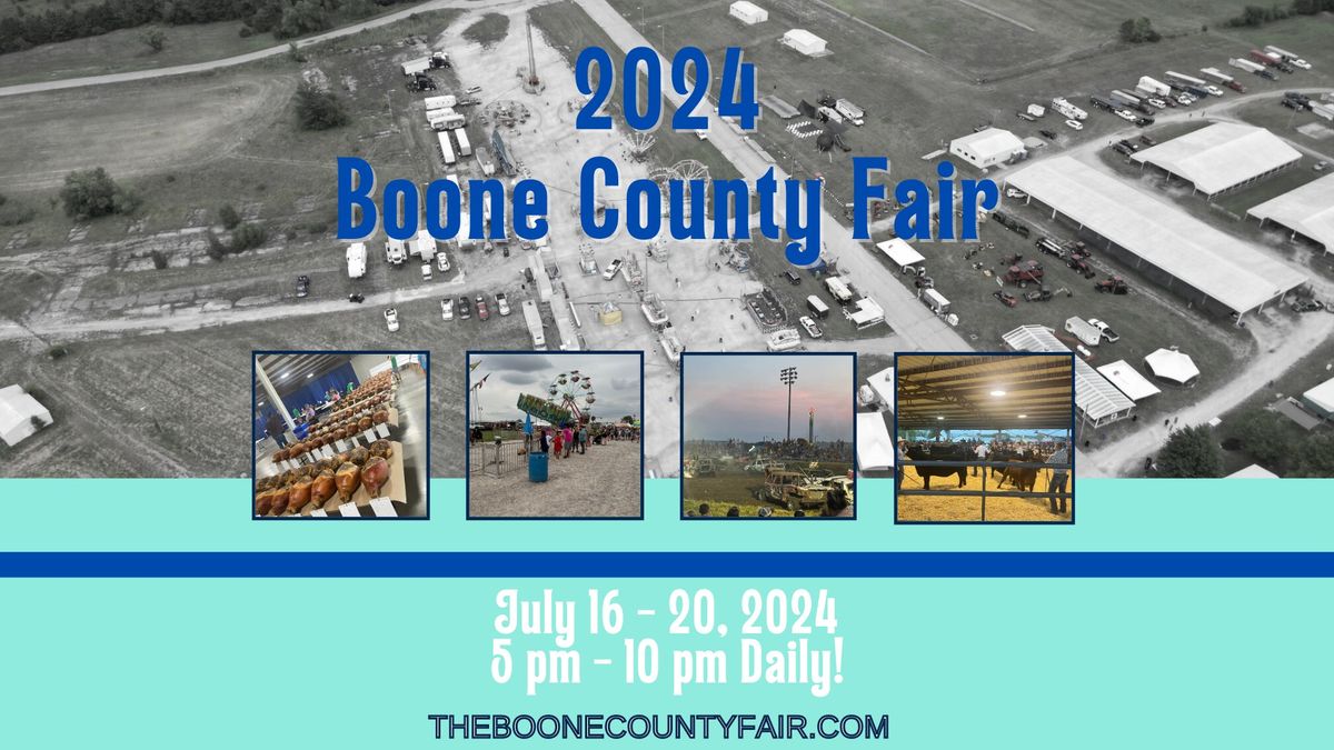 The 2024 Boone County Fair!