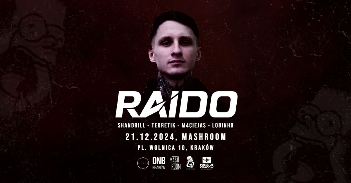 RAIDO (CZ) | AleDramy! #6 | MashRoom | Krak\u00f3w