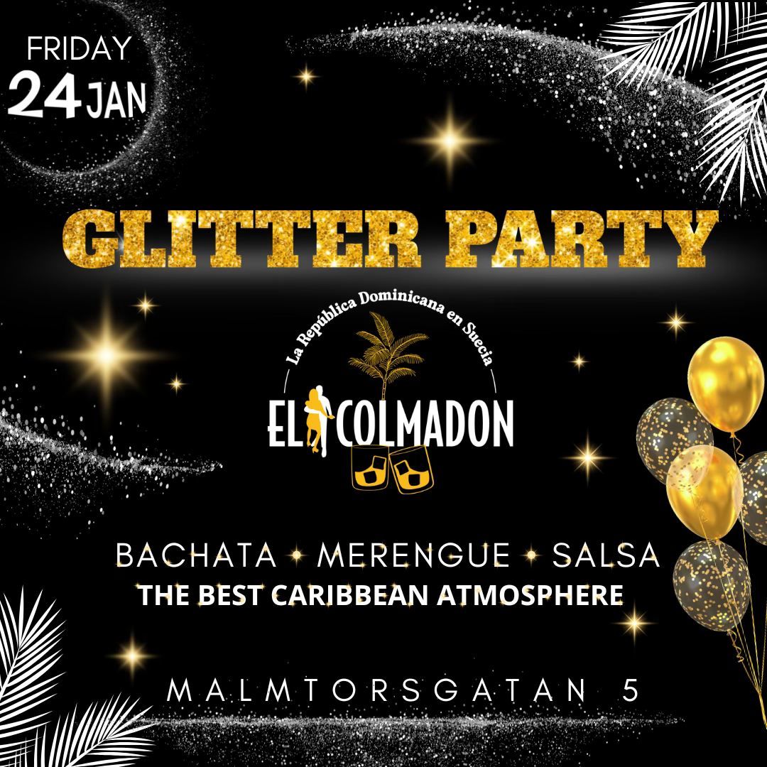 Glitter  Party by El Colmadon - The best Caribbean atmosphere 