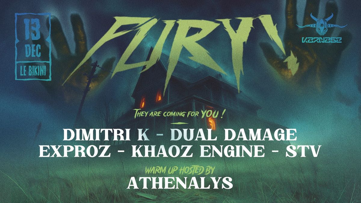 FURY! W\/ Dimitri K, Dual Damage, Exproz, Khaoz Engine, STV, Athenalys 