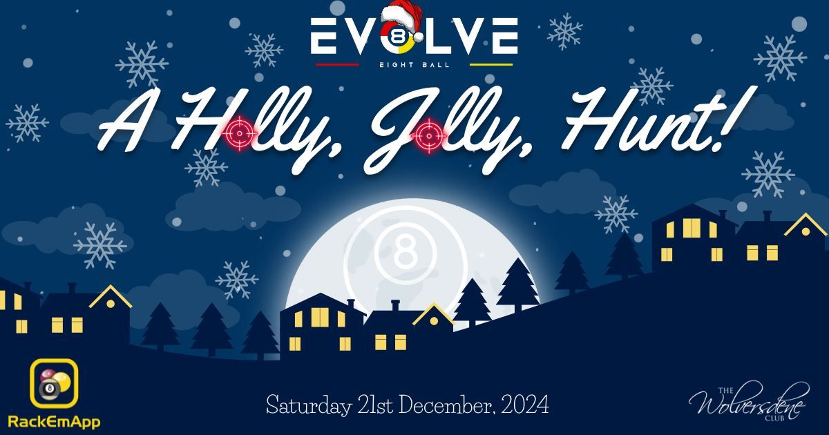 Evolve Presents: A Holly, Jolly, Hunt