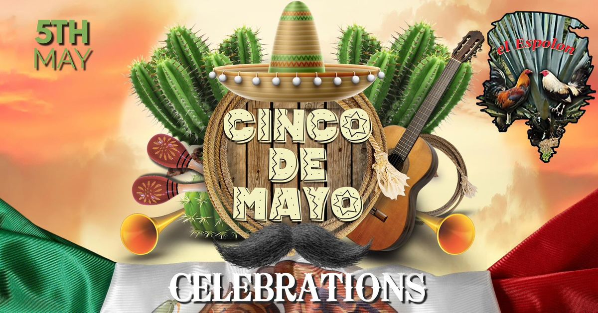 ? Let's celebrate Cinco de Mayo at El Espolon! ?