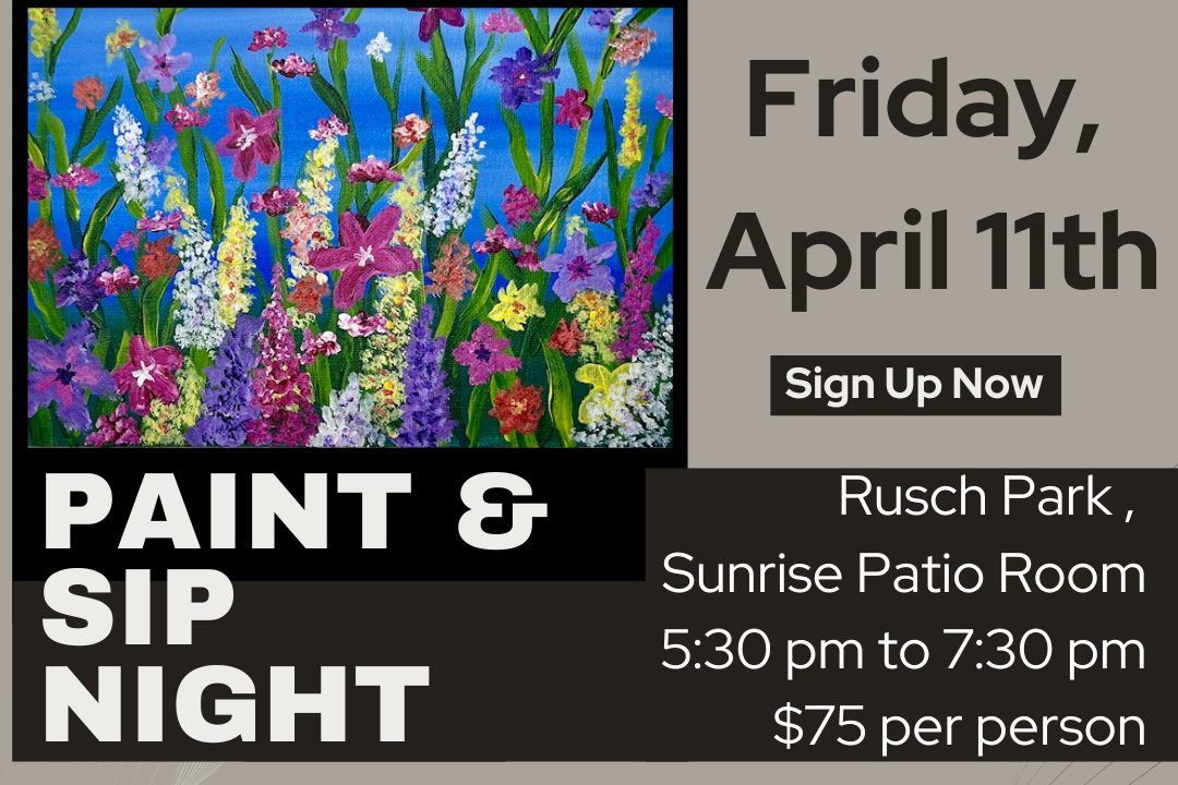 Sunrise Paint & Sip Night at Rusch Park