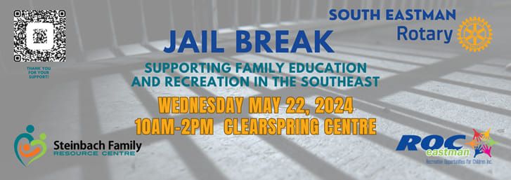 Jail Break - South Eastman Rotary 