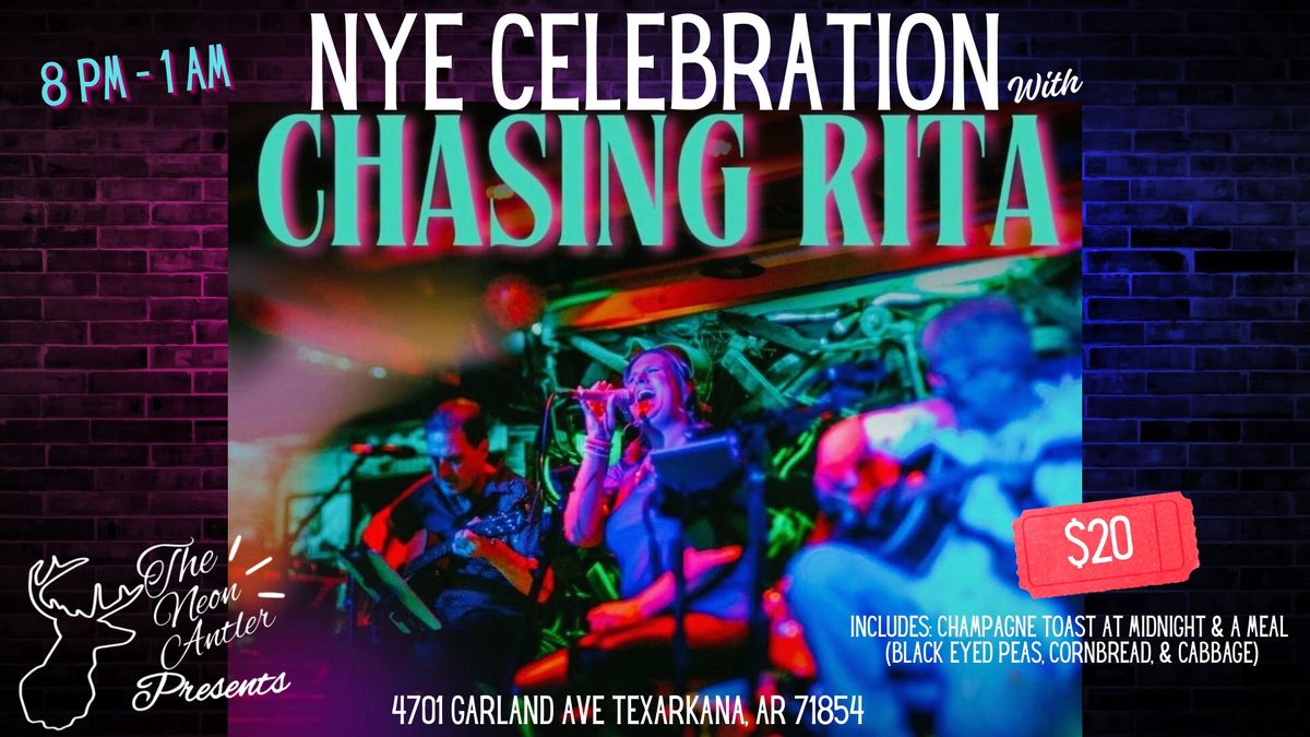 NYE Celebration with Chasing Rita