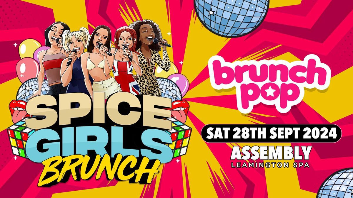 Spice Girls Brunch - Leamington Spa [Click Interested]