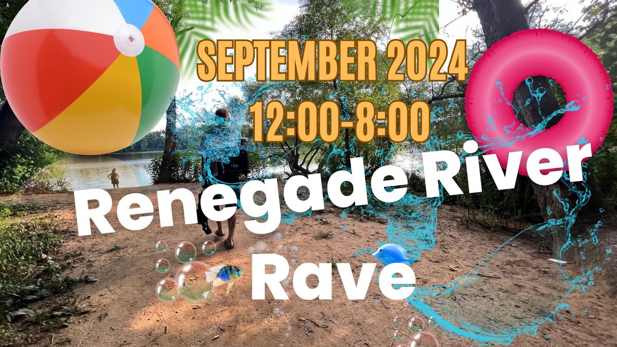 RENEGADE RIVER RAVE 