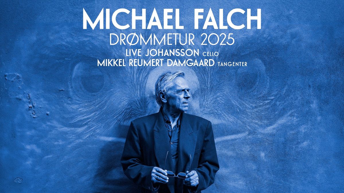 MICHAEL FALCH - DR\u00d8MMETUR 2025