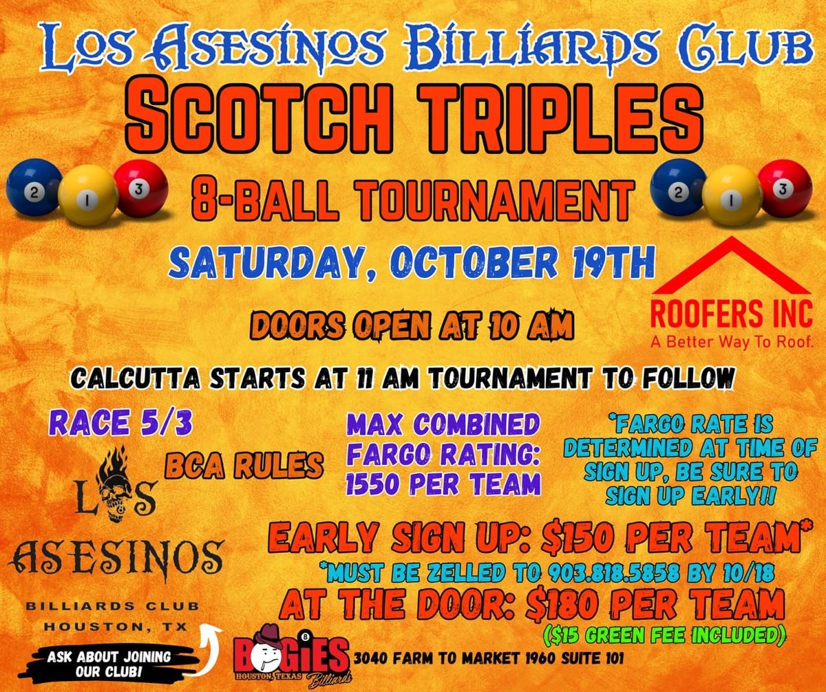 Scotch Triples 8 Ball Tournament 