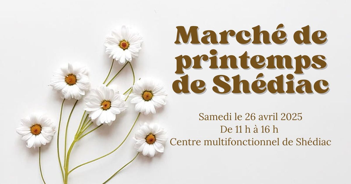 March\u00e9 de printemps de Sh\u00e9diac 