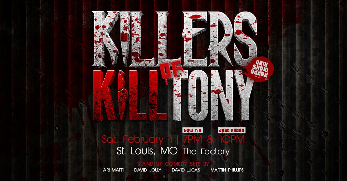 Killers Of K*ll Tony