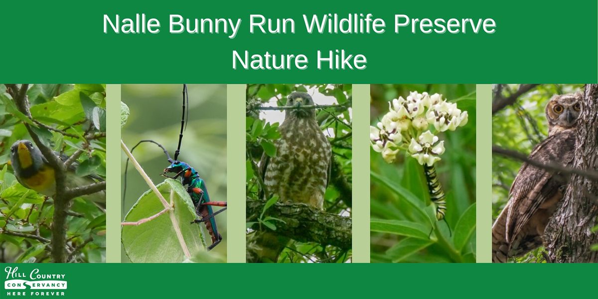 Nature Hike at Nalle Bunny Run Wildlife Preserve