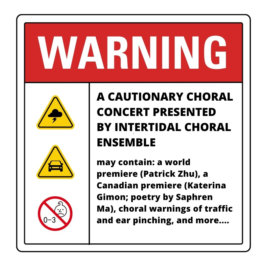 WARNING - A Cautionary Choral Concert