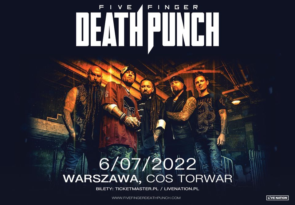 Five Finger Death Punch - Official Event, Warszawa, COS Torwar, 06.07.2022