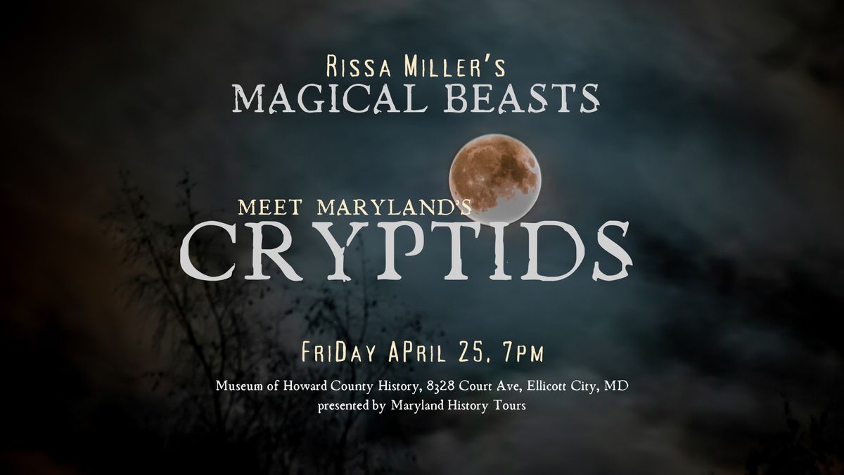 Magical Beasts: Meet Maryland's Cryptids